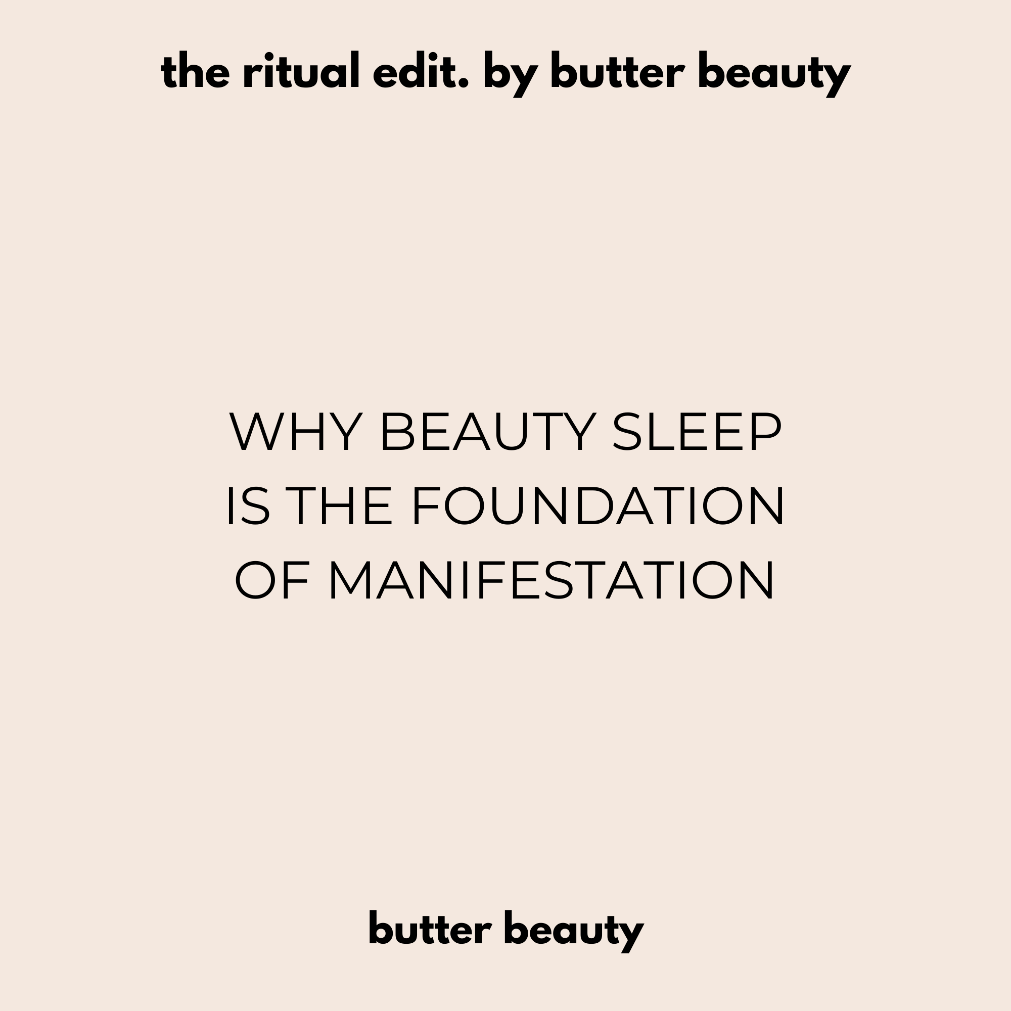 Why Beauty Sleep Is the Foundation of Manifestation (Silk Pillowcase Rituals)